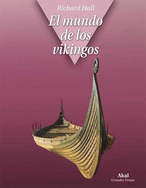 MUNDO DE LOS VIKINGOS | 9788446029175 | HALL , RICHARD | Llibreria Aqualata | Comprar libros en catalán y castellano online | Comprar libros Igualada