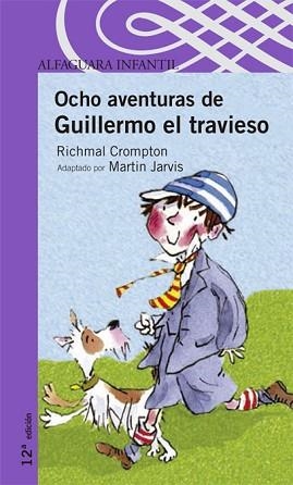 OCHO AVENTURAS DE GUILLERMO EL TRAVIESO (PROX. PARADA 8 AÑOS | 9788420448800 | CROMPTON, RICHMAL | Llibreria Aqualata | Comprar libros en catalán y castellano online | Comprar libros Igualada