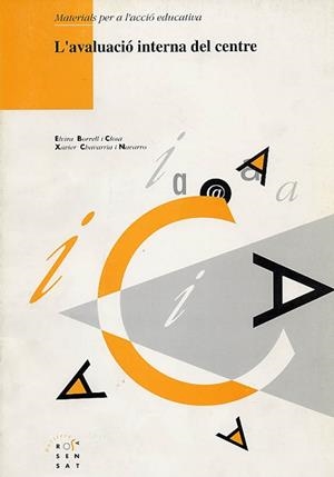 AVALUACIO INTERNA DEL CENTRE, L' (MATERIALS ACCIO EDUT. 58) | 9788489149397 | BORRELL, ELVIRA | Llibreria Aqualata | Comprar llibres en català i castellà online | Comprar llibres Igualada