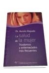 SALUD DE LA MUJER, LA (SABER VIVIR) | 9788479544690 | RAPADO, AURELIO | Llibreria Aqualata | Comprar llibres en català i castellà online | Comprar llibres Igualada