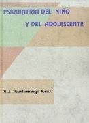 PSIQUIATRIA DEL NIÑO Y DEL ADOLESCENTE | 9788479781644 | MARDOMINGO SANZ,M.J. | Llibreria Aqualata | Comprar libros en catalán y castellano online | Comprar libros Igualada
