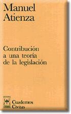 CONTRIBUCION A UNA TEORIA DE LA LEGISLACION | 9788447008797 | ATIENZA, MANUEL | Llibreria Aqualata | Comprar libros en catalán y castellano online | Comprar libros Igualada