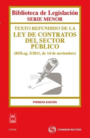 TEXTO REFUNDIDO DE LA LEY DE CONTRATOS DEL SECTOR PUBLICO (BIBLIOTECA DE LEGIS. SERIE MENOR) | 9788447038381 | CIVITAS, DEPARTAMENTO DE REDACCIÓN | Llibreria Aqualata | Comprar libros en catalán y castellano online | Comprar libros Igualada