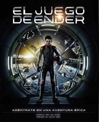JUEGO DE ENDER, EL. EL LIBRO DE LA PELÍCULA | 9788441534650 | ALGER, JED | Llibreria Aqualata | Comprar libros en catalán y castellano online | Comprar libros Igualada