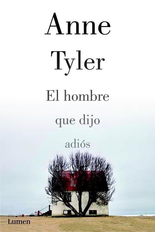 HOMBRE QUE DIJO ADIÓS, EL | 9788426421333 | TYLER , ANNE | Llibreria Aqualata | Comprar libros en catalán y castellano online | Comprar libros Igualada