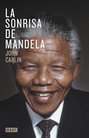 SONRISA DE MANDELA, LA | 9788499923970 | CARLIN, JOHN | Llibreria Aqualata | Comprar libros en catalán y castellano online | Comprar libros Igualada