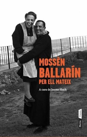 MOSSÈN BALLARÍN PER ELL MATEIX | 9788498092653 | BALLARÍN, JOSEP MARIA | Llibreria Aqualata | Comprar llibres en català i castellà online | Comprar llibres Igualada