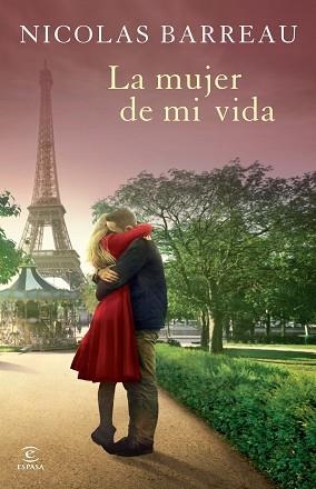 MUJER DE MI VIDA, LA | 9788467040067 | BARREAU, NICOLAS | Llibreria Aqualata | Comprar llibres en català i castellà online | Comprar llibres Igualada