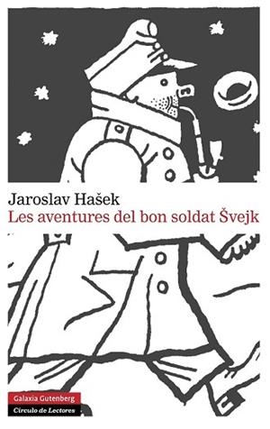 AVENTURES DEL BON SOLDAT SVEJK, LES | 9788415863571 | HASEK, JAROSLAV | Llibreria Aqualata | Comprar libros en catalán y castellano online | Comprar libros Igualada