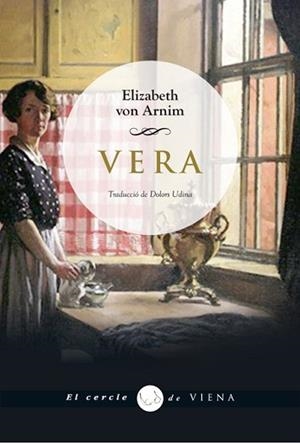 VERA | 9788483307540 | VON ARNIM, ELIZABETH | Llibreria Aqualata | Comprar libros en catalán y castellano online | Comprar libros Igualada