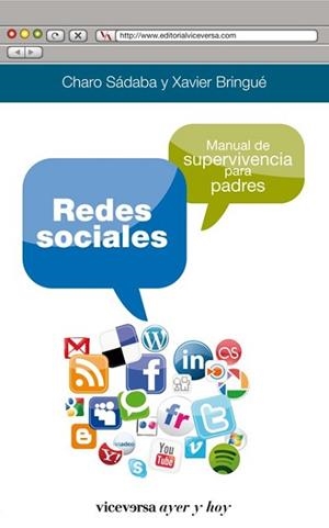 REDES SOCIALES. MANUAL DE SUPERVIVENCIA PARA PADRES | 9788492819836 | SADABA, CHARO / BRINGUE, XAVIER | Llibreria Aqualata | Comprar libros en catalán y castellano online | Comprar libros Igualada