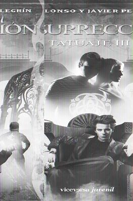 RESURRECCION. TATUAJE III | 9788492819805 | ALONSO, ANA ISABEL/PELEGRIN RODRIGUEZ, JAVIER | Llibreria Aqualata | Comprar libros en catalán y castellano online | Comprar libros Igualada