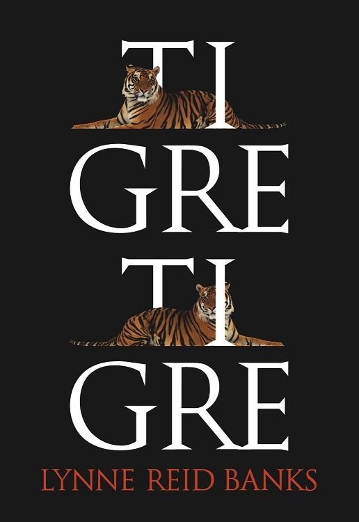 TIGRE TIGRE | 9788483432969 | BANKS, LYNNE REID | Llibreria Aqualata | Comprar libros en catalán y castellano online | Comprar libros Igualada