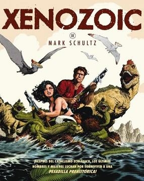 XENOZOIC | 9788415225935 | SCHULTZ, MARK | Llibreria Aqualata | Comprar libros en catalán y castellano online | Comprar libros Igualada