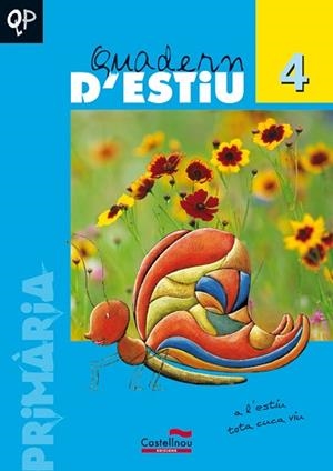 QUADERN D'ESTIU 4 EP | 9788498040920 | ALAMAN MARTINEZ, O. I ALTRES | Llibreria Aqualata | Comprar llibres en català i castellà online | Comprar llibres Igualada
