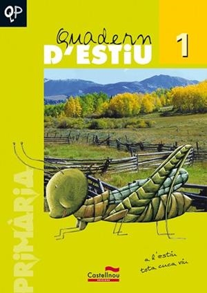 QUADERN D'ESTIU 1 EP | 9788498040906 | ALAMAN MARTINEZ, O. I ALTRES | Llibreria Aqualata | Comprar llibres en català i castellà online | Comprar llibres Igualada