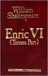 ENRIC VI (TERCERA PART) (O.C. SHAKESPEARE 30) | 9788431627997 | Shakespeare, William | Llibreria Aqualata | Comprar libros en catalán y castellano online | Comprar libros Igualada