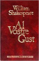 AL VOSTRE GUST (O.C. SHAKESPEARE 3) | 9788431622664 | Shakespeare, William | Llibreria Aqualata | Comprar libros en catalán y castellano online | Comprar libros Igualada
