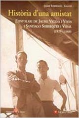 HISTORIA D'UNA CIUTAT, EPISTOLARI DE JAUME VICENS I VIVES | 9788431658892 | SOBREQUES I CALLICO, JAUME | Llibreria Aqualata | Comprar libros en catalán y castellano online | Comprar libros Igualada