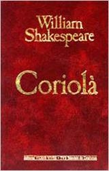 CORIOLA (O.C. SHAKESPEARE 25) | 9788431627027 | SHAKESPEARE, WILLIAM | Llibreria Aqualata | Comprar libros en catalán y castellano online | Comprar libros Igualada