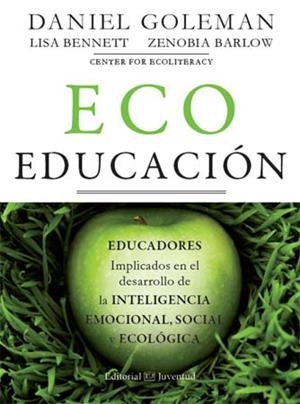ECO EDUCACIÓN | 9788426140371 | GOLEMAN, DANIEL | Llibreria Aqualata | Comprar libros en catalán y castellano online | Comprar libros Igualada