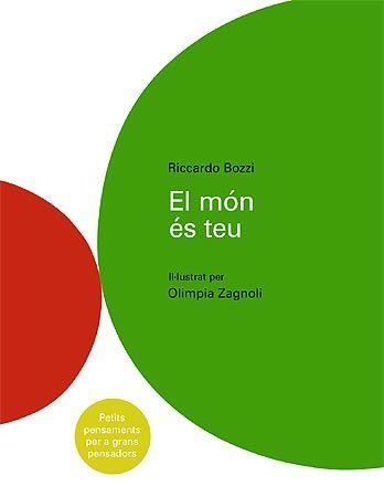 MÓN ÉS TEU, EL | 9788426140081 | BOZZI, RICCARDO | Llibreria Aqualata | Comprar llibres en català i castellà online | Comprar llibres Igualada