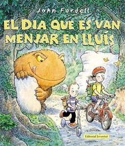 DIA QUE ES VAN MENJAR EN LLUÍS, EL | 9788426140104 | FARDELL, JOHN | Llibreria Aqualata | Comprar llibres en català i castellà online | Comprar llibres Igualada