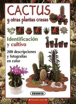 CACTUS Y OTRAS PLANTAS CRASAS, IDENTIFICACION Y CULTIVO | 9788430595723 | Llibreria Aqualata | Comprar llibres en català i castellà online | Comprar llibres Igualada