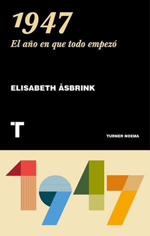 1947 EL AÑO QUE TODO EMPEZÓ | 9788417141110 | ASBRINK, ALISABETH | Llibreria Aqualata | Comprar libros en catalán y castellano online | Comprar libros Igualada