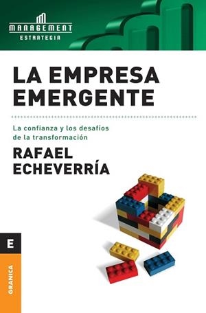 EMPRESA EMERGENTE, LA. LA CONFIANZA Y LOS DESAFIOS DE LA TRA | 9789506413019 | ECHEVERRIA, RAFAEL | Llibreria Aqualata | Comprar libros en catalán y castellano online | Comprar libros Igualada