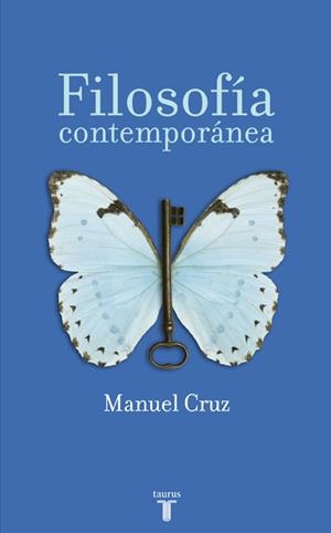 FILOSOFIA CONTEMPORANEA | 9788430604593 | CRUZ, MANUEL | Llibreria Aqualata | Comprar libros en catalán y castellano online | Comprar libros Igualada