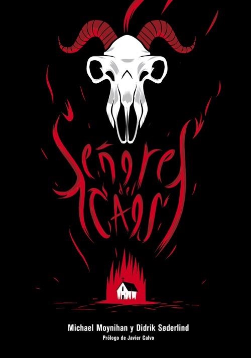 SEÑORES DEL CAOS. EL SANGRIENTO AUGE DEL METAL SATÁNICO | 9788494029844 | MOYNIHAN, MICHAEL / SØDERLIND, DIDRIK | Llibreria Aqualata | Comprar llibres en català i castellà online | Comprar llibres Igualada