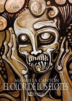 OLOR DE LOS ELOTES, EL | 9788415128335 | CANTÓN, MANUELA | Llibreria Aqualata | Comprar llibres en català i castellà online | Comprar llibres Igualada