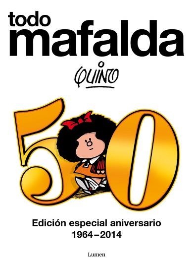 TODO MAFALDA - EDICIÓN ESPECIAL ANIVERSARIO 1964-2014 | 9788426419231 | QUINO | Llibreria Aqualata | Comprar libros en catalán y castellano online | Comprar libros Igualada