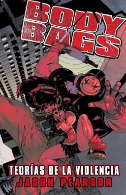 BODY BAGS: TERAPIAS DE LA VIOLENCIA | 9788415225942 | PEARSON, JASON | Llibreria Aqualata | Comprar libros en catalán y castellano online | Comprar libros Igualada