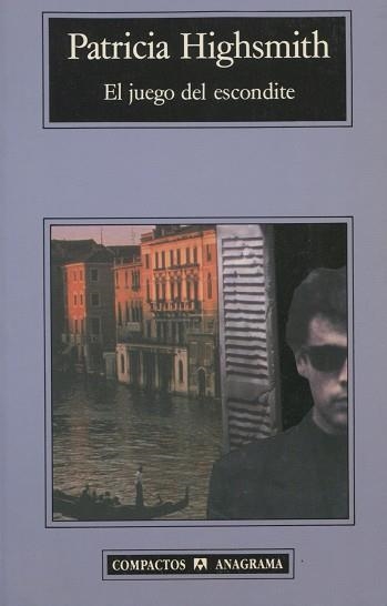 JUEGO DEL ESCONDITE, EL (COMPACTOS 143) | 9788433914743 | HIGHSMITH, PATRICIA | Llibreria Aqualata | Comprar llibres en català i castellà online | Comprar llibres Igualada
