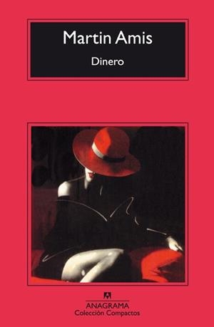DINERO (COMPACTO 45) | 9788433920492 | Amis, Martín | Llibreria Aqualata | Comprar libros en catalán y castellano online | Comprar libros Igualada