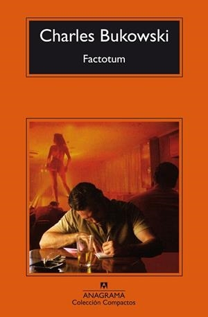 FACTOTUM (COMPACTOS 2) | 9788433920058 | BUKOWSKI, CHARLES | Llibreria Aqualata | Comprar libros en catalán y castellano online | Comprar libros Igualada