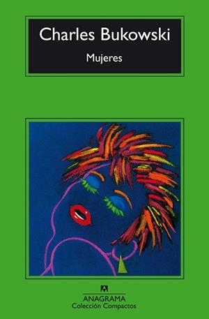 MUJERES (COMPACTOS 95) | 9788433920997 | BUKOWSKI, CHARLES | Llibreria Aqualata | Comprar llibres en català i castellà online | Comprar llibres Igualada