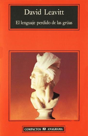 LENGUAJE PERDIDO DE LAS GRUAS, EL (COMPACTOS 88) | 9788433920928 | LEAVIT, DAVID | Llibreria Aqualata | Comprar llibres en català i castellà online | Comprar llibres Igualada