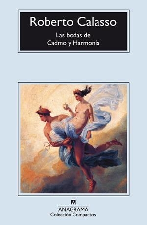 BODAS DE CADMO Y HARMONIA, LAS (COMPACTOS 100) | 9788433914309 | CALASSO, ROBERTO | Llibreria Aqualata | Comprar llibres en català i castellà online | Comprar llibres Igualada