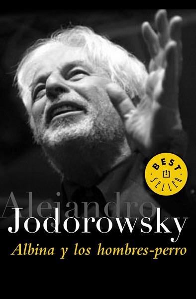 ALBINA Y LOS HOMBRES PERROS (DB 613/4) | 9788497937993 | JODOROWSKI, ALENJANDRO | Llibreria Aqualata | Comprar llibres en català i castellà online | Comprar llibres Igualada