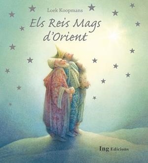 REIS MAGS D'ORIENT, ELS | 9788494122415 | KOOPMANS, LOEK | Llibreria Aqualata | Comprar libros en catalán y castellano online | Comprar libros Igualada