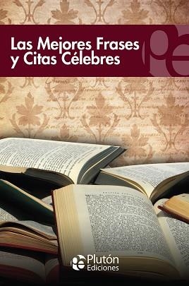 MEJORES FRASES Y CITAS CÉLEBRES, LAS | 9788415089353 | Llibreria Aqualata | Comprar libros en catalán y castellano online | Comprar libros Igualada