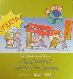 TRES BESSONES I COMPRAR PER COMPRAR, LES | 9788474263893 | Llibreria Aqualata | Comprar llibres en català i castellà online | Comprar llibres Igualada