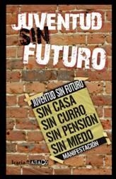 JUVENTUD SIN FUTURO | 9788498883565 | VARIOS AUTORES | Llibreria Aqualata | Comprar libros en catalán y castellano online | Comprar libros Igualada