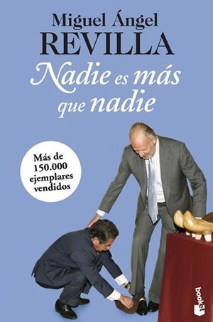 NADIE ES MÁS QUE NADIE | 9788467025385 | REVILLA, MIGUEL ÁNGEL  | Llibreria Aqualata | Comprar llibres en català i castellà online | Comprar llibres Igualada