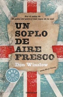 UN SOPLO DE AIRE FRESCO | 9788490326367 | WINSLOW, DON | Llibreria Aqualata | Comprar libros en catalán y castellano online | Comprar libros Igualada