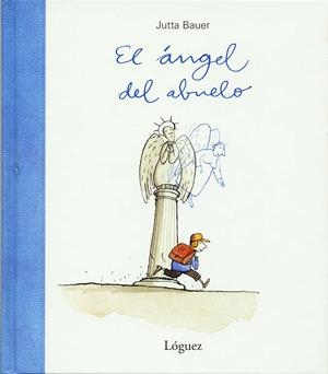ANGEL DEL ABUELO, EL | 9788489804494 | BAUER, JUTTA | Llibreria Aqualata | Comprar llibres en català i castellà online | Comprar llibres Igualada