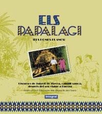 PAPALAGI, ELS (ELS HOMES BLANCS) | 9788479015589 | TUIAVII DE TIAVEA | Llibreria Aqualata | Comprar libros en catalán y castellano online | Comprar libros Igualada